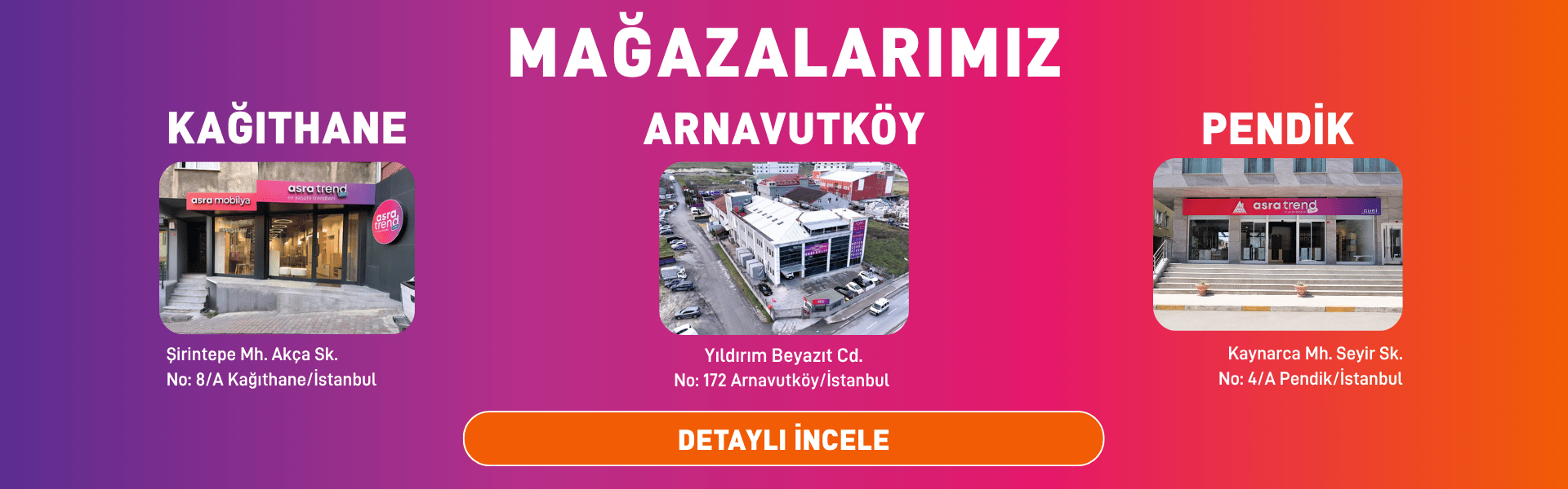 Mağazalarımız